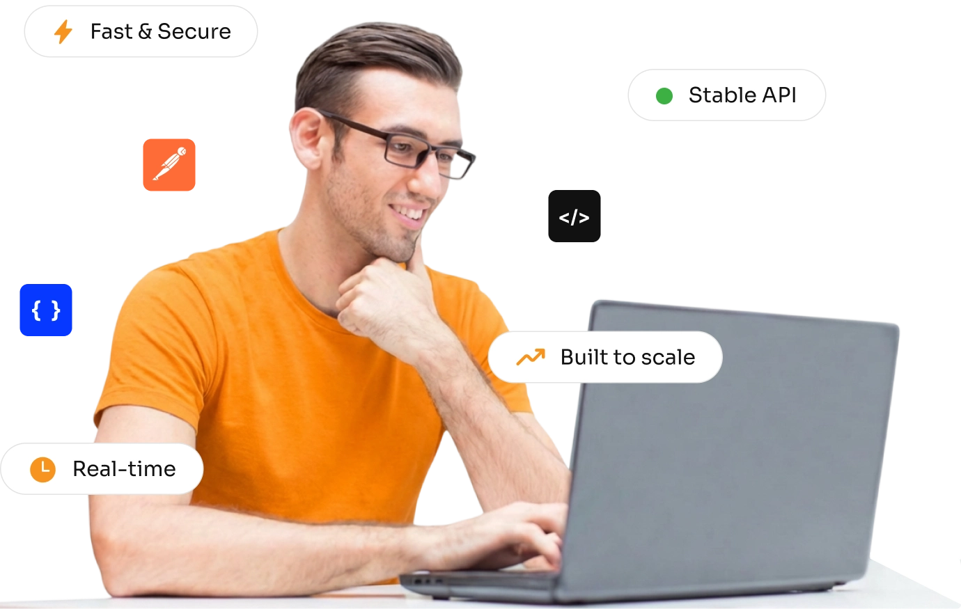 Stable API, Fast & Secure, Real-time, Built to scale